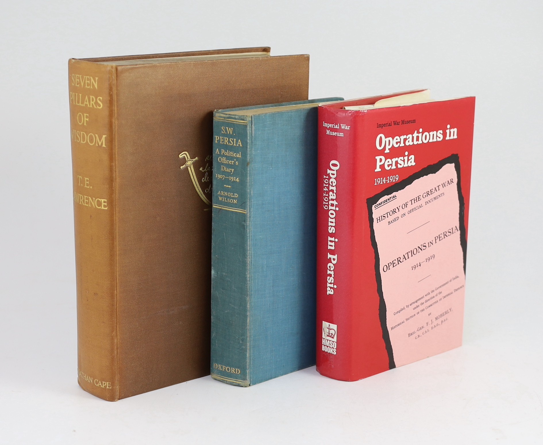Lawrence, T.E - Seven Pillars of Wisdom. 4to, cloth, Jonathan Cape, London, 1935; Wilson, Arnold - S.W. Persia, A Political Officer’s Diary 1907-1914, 8vo, cloth, 1941 and Moberly, Frederick James (Brig,-Gen.) - Operatio
